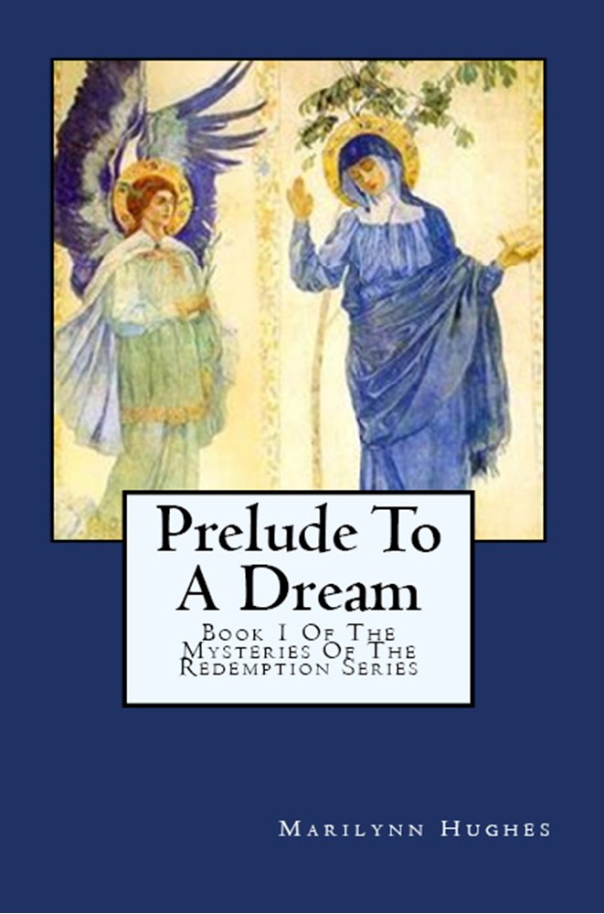 Prelude to a Dream, By Marilynn Hughes - Astral Projection, Astral Travel and Out of Body Travel