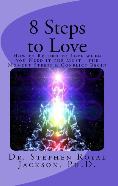 8 Steps to Love, Dr. Stephen Royal Jackson
