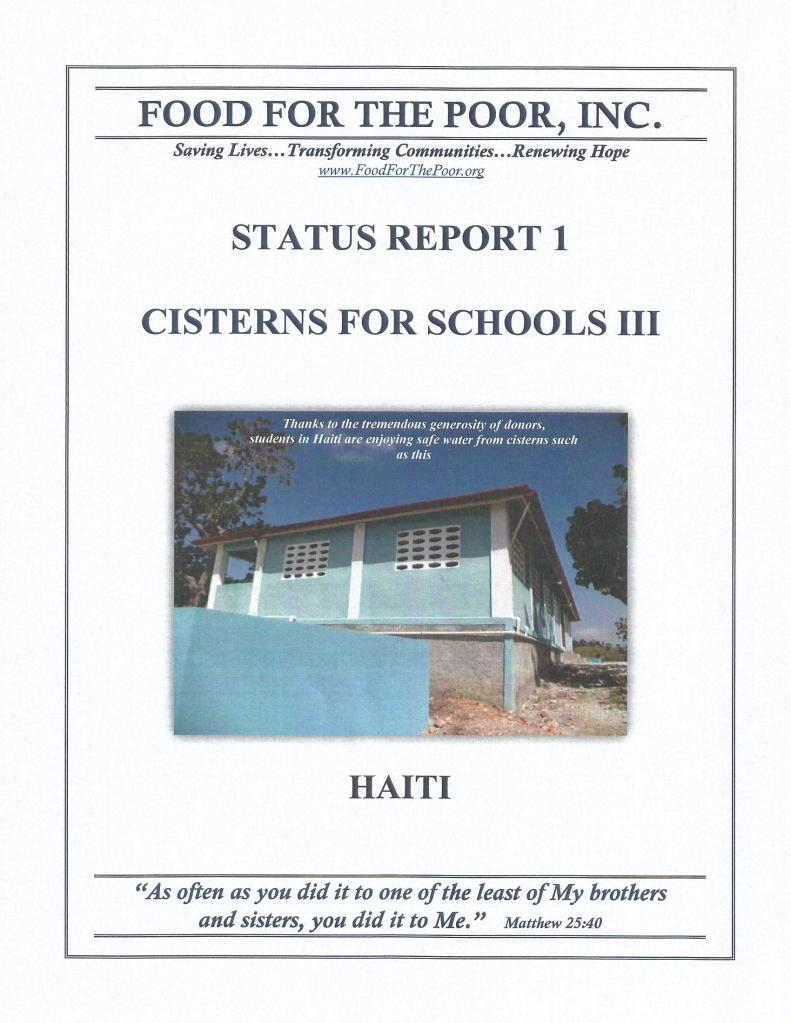 Food for the Poor, Cisterns, Wells and Pumps in Haiti for Schools Built by the Donations of the Out-of-Body Travel Foundation.