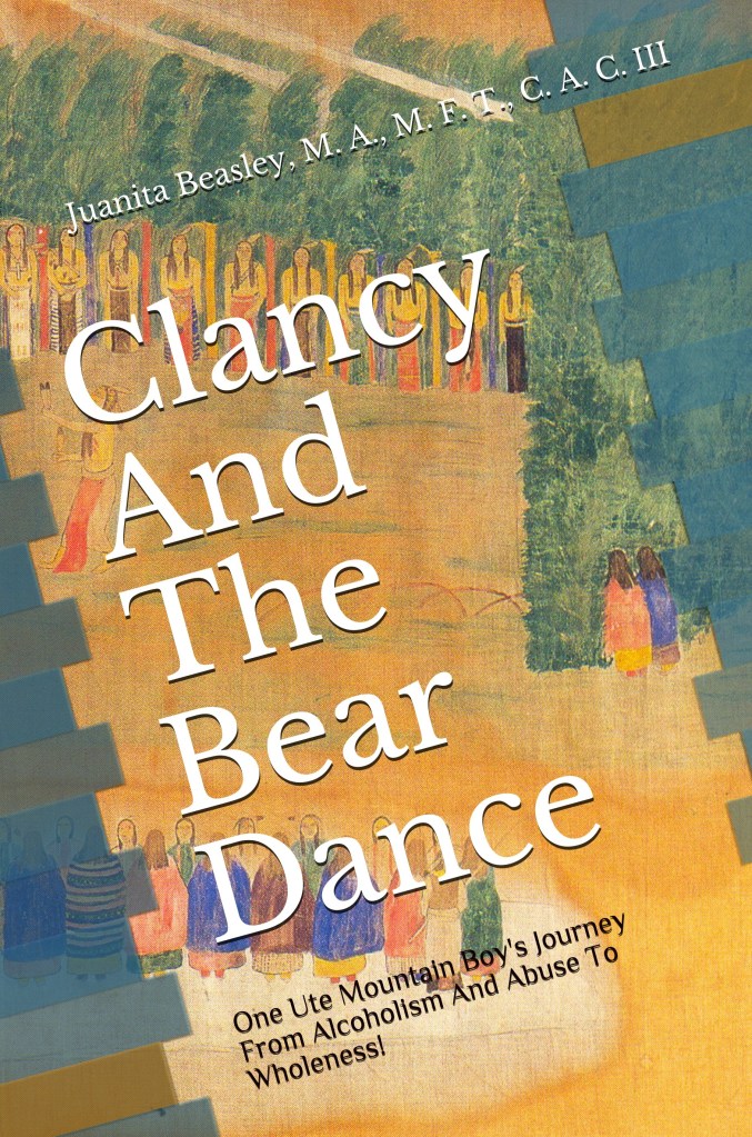 Clancy and the Bear Dance, By Juanita Beasley