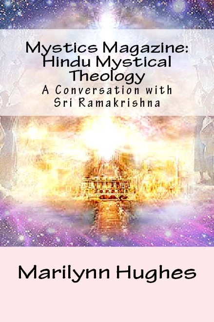 Mystics Magazine: Hindu Mystical Theology: A Conversation with Sri Ramakrishna, By Marilynn Hughes - Astral Projection, Astral Travel and Out of Body Travel