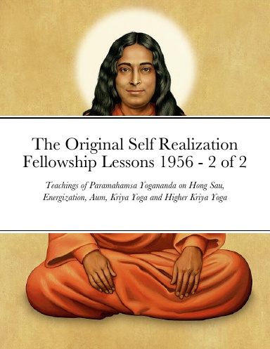 The Original Self Realization Fellowship Lessons 1956 - 2 of 2